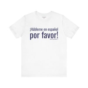 ¡Háblame en español, por favor! Camiseta para Aprender Español | Divertida Camiseta de Idiomas | telmyfriends