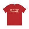 Parlez-moi en français, s'il vous plaît ! T-shirt pour Apprendre le Français | T-shirt Fun | telmyfriends - Image 10