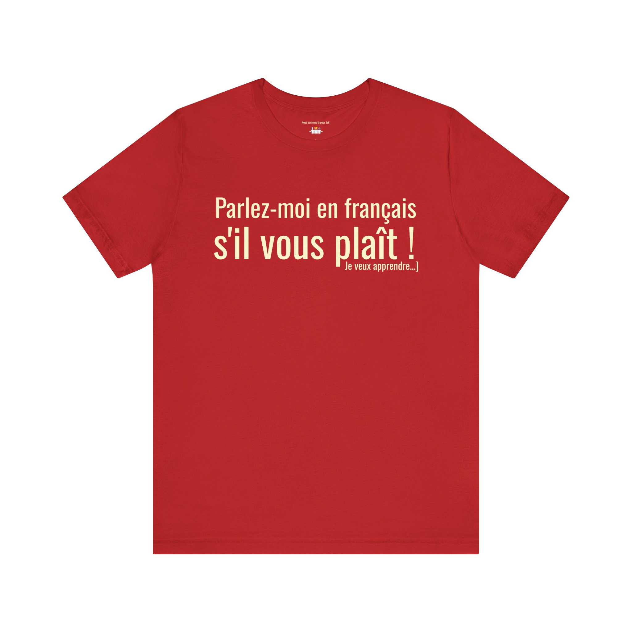 Parlez-moi en français, s'il vous plaît ! T-shirt pour Apprendre le Français | T-shirt Fun | telmyfriends - Image 10